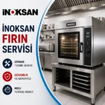 inoksan fırın servisi hizmetlerimiz