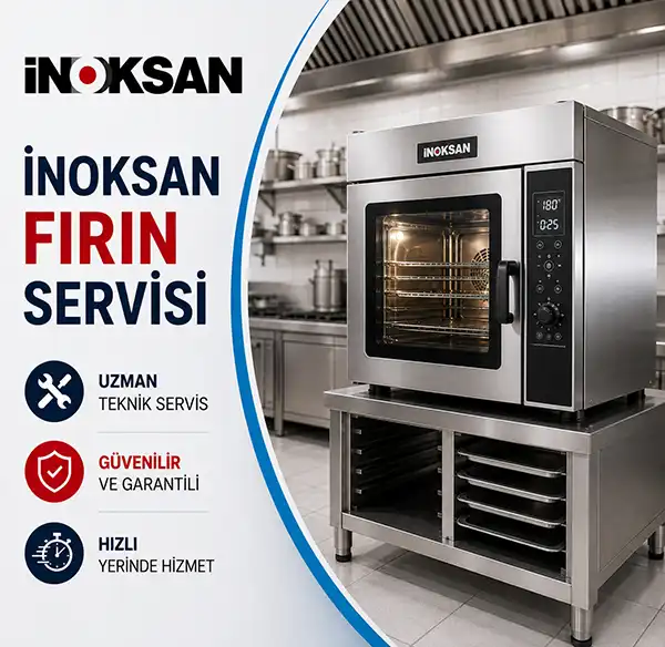 inoksan fırın servisi hizmetlerimiz